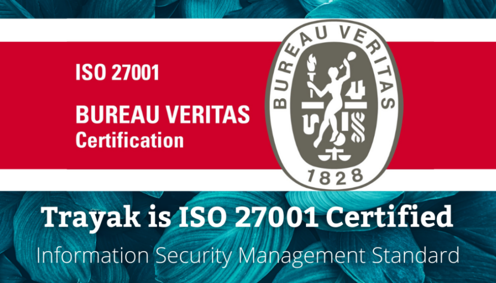 Trayak is ISO 27001-certified