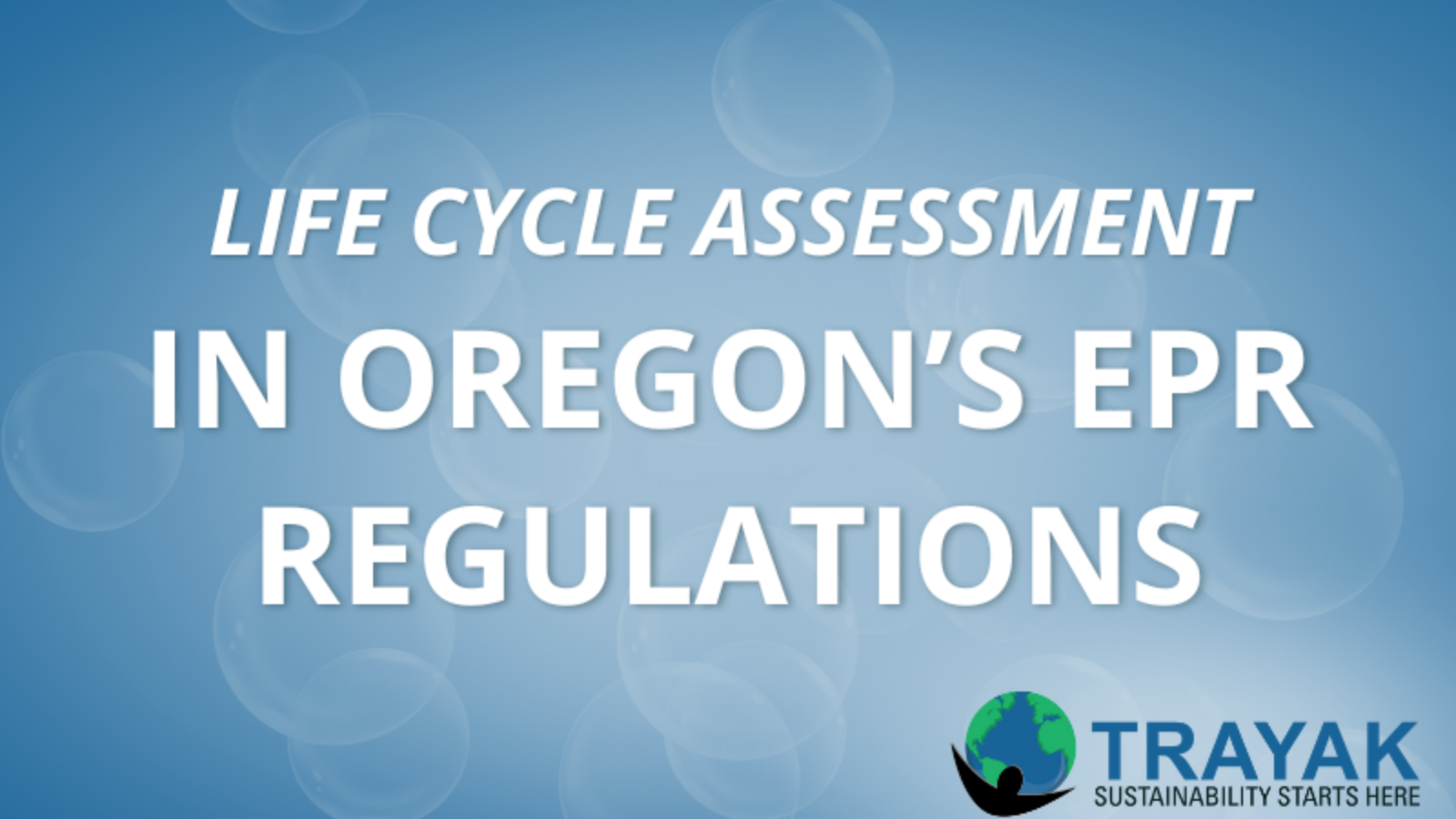 Oregon's LCA in EPR Blog