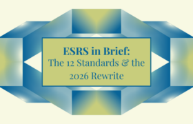 ESRS in Brief: The 12 Standards & the 2026 Rewrite